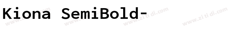 Kiona SemiBold字体转换